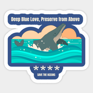 Deep Blue Love, Preserve from Above Ocean Conservation Sticker